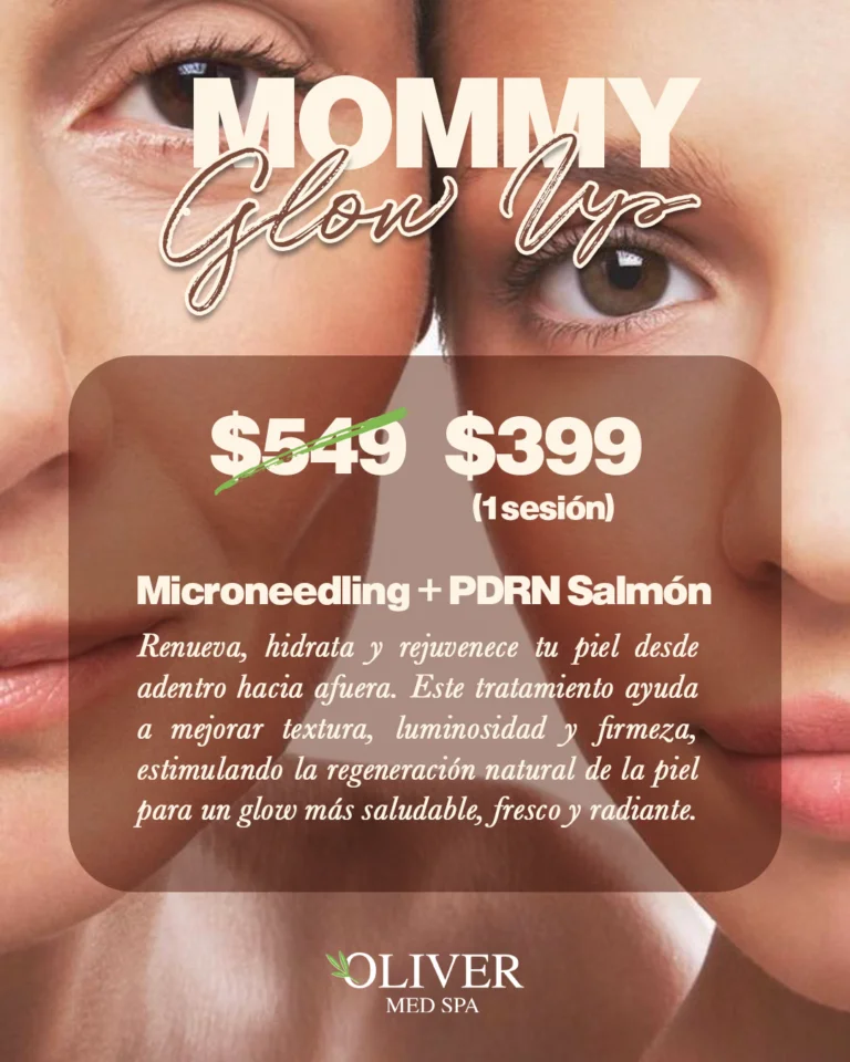 Oferta Mommy Glow Up - Oliver Med Spa
